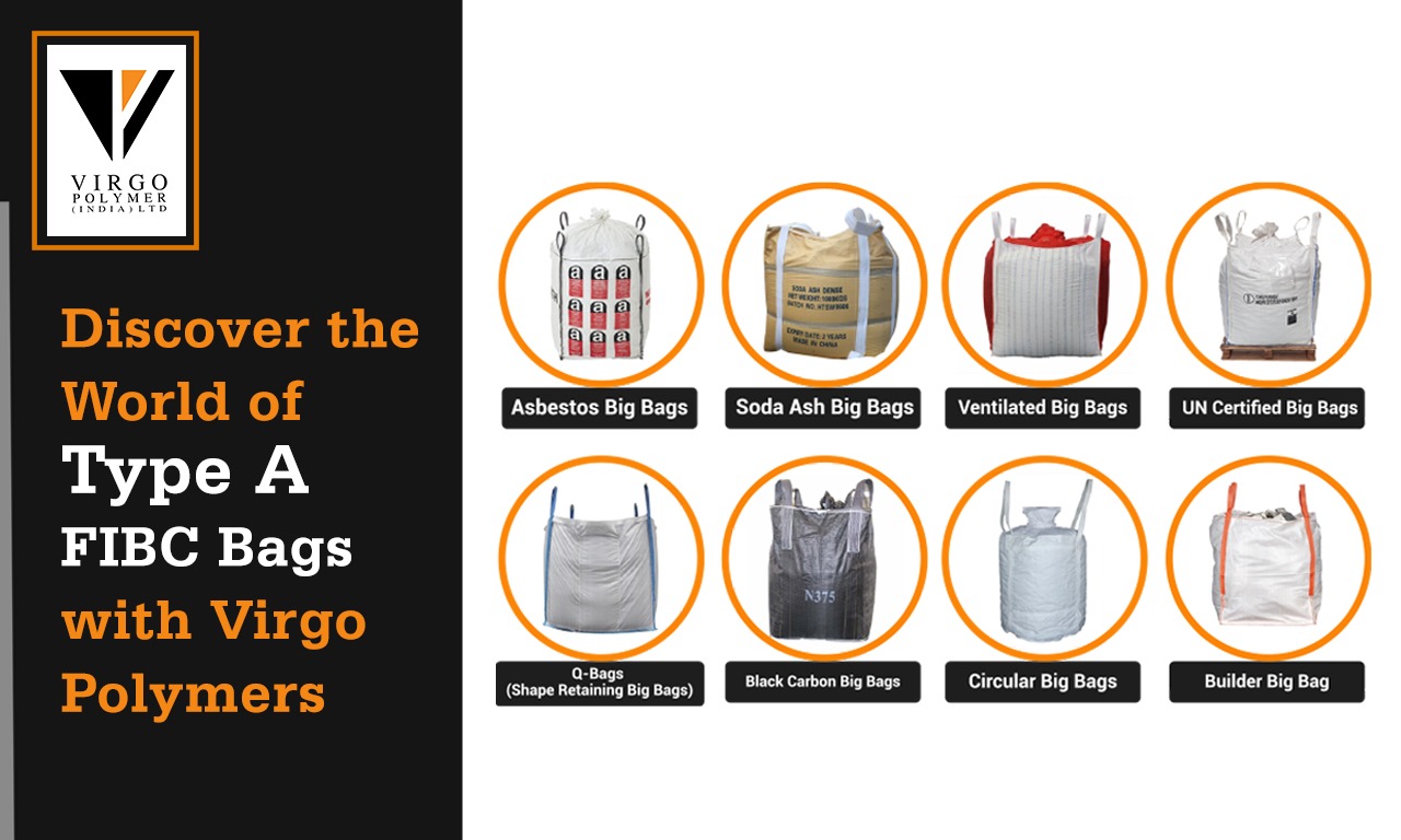 Types of Type A FIBC Bags and Their Applications